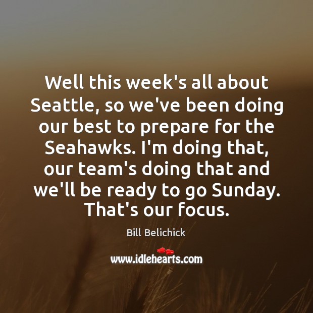 Well this week’s all about Seattle, so we’ve been doing our best Team Quotes Image